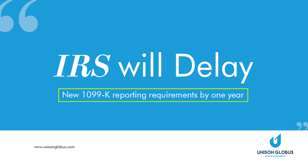 IRS Delays $600 Threshold for 1099-K Reporting Requirements by a Year