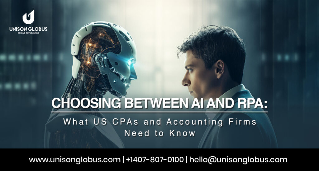 Choosing Between AI and RPA: What US CPAs and Accounting Firms Need to Know