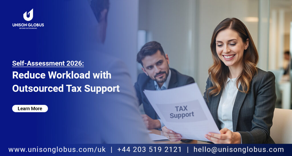 Self-Assessment 2026: How UK Businesses Can Reduce Workload With Outsourced Tax Support