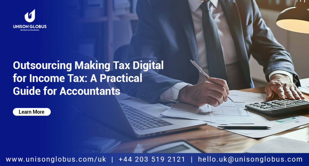 Outsourcing Making Tax Digital for Income Tax: A Practical Guide for Accountants