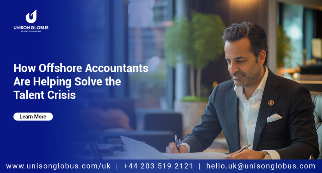 How Offshore Accountants are helping solve the Talent Crisis