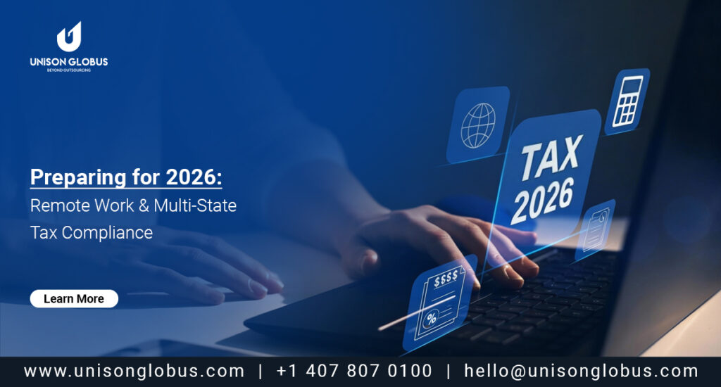 Remote Work & Multi-State Tax Compliance: 2026 Guide to Avoid Surprises