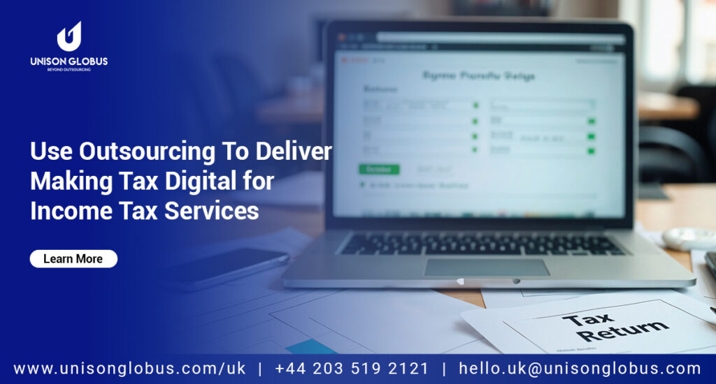 Use Outsourcing to Deliver Making Tax Digital for Income Tax Services