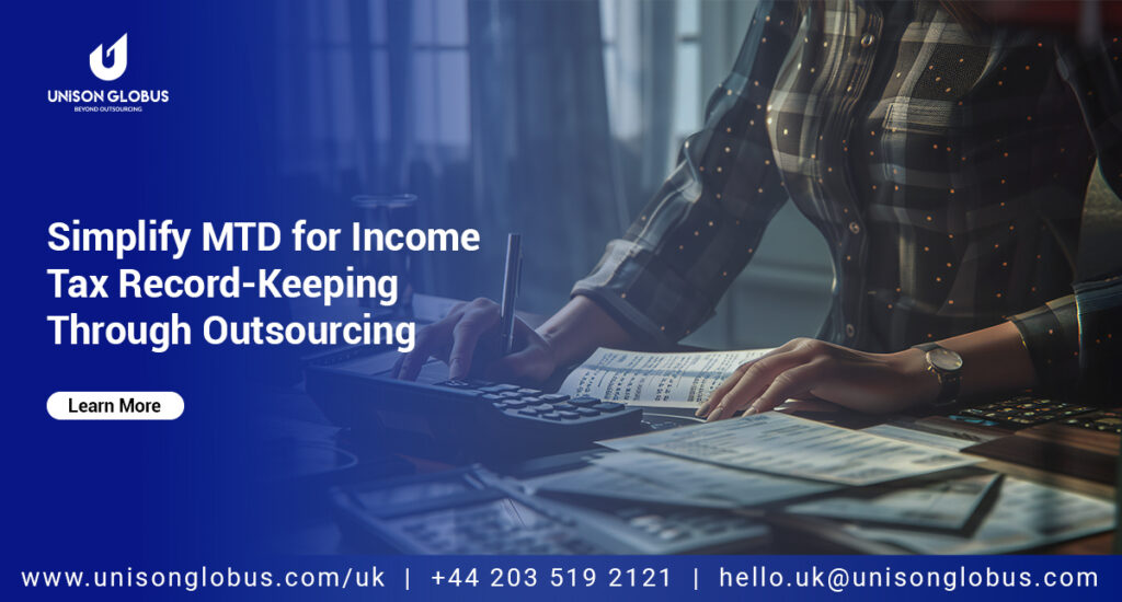 Simplify MTD for Income Tax Record-keeping through Outsourcing